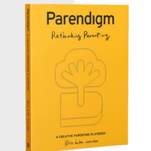 Parendigm – Rethinking Parenting, 2nd edition