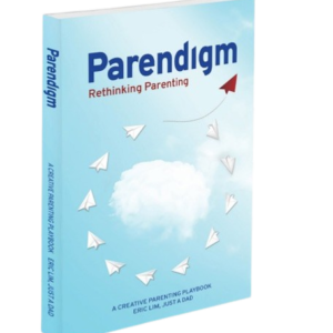 Parendigm – Rethinking Parenting